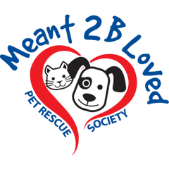 Logo of Meant 2B Loved Pet Rescue Society